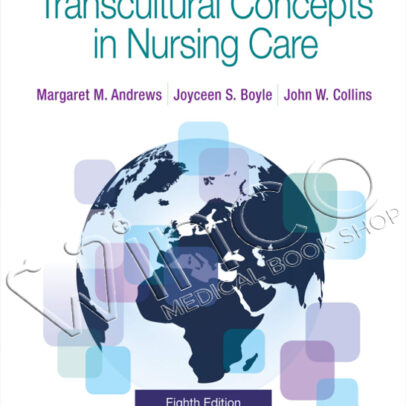 Transcultural Concepts in Nursing Care