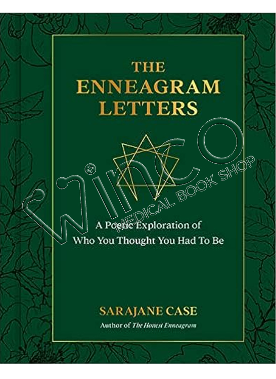 The Enneagram Letters: A Poetic Exploration of Who You Thought You Had to Be
