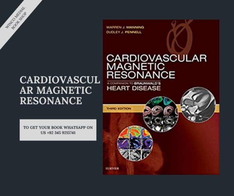 Cardiovascular Magnetic Resonance Guide | Expert Insights - Winco Medical Books