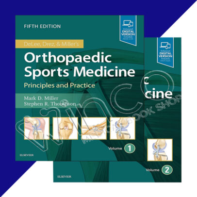 DeLee, Drez and Miller's Orthopaedic Sports Medicine 2-Volume Set 5th Edition - winco medical books store