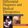 Differential Diagnosis and Medical Therapeutics A Treatise on Clinical Medicine, 4th Edition