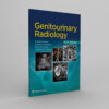 Genitourinary Radiology, 6th Edition - winco medical books store