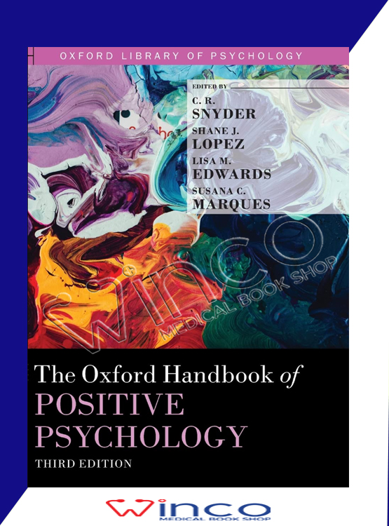 The Oxford Handbook Of Positive Psychology 3rd Edition - winco medical books store