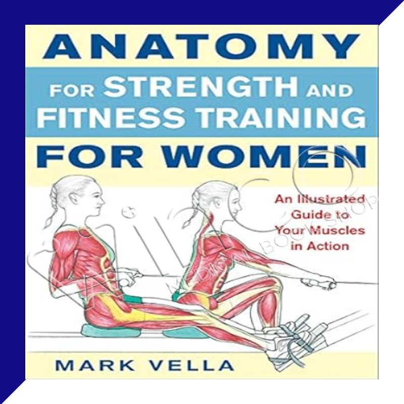 Women's Anatomy for Strength and Fitness Training - Winco Medical Book ...