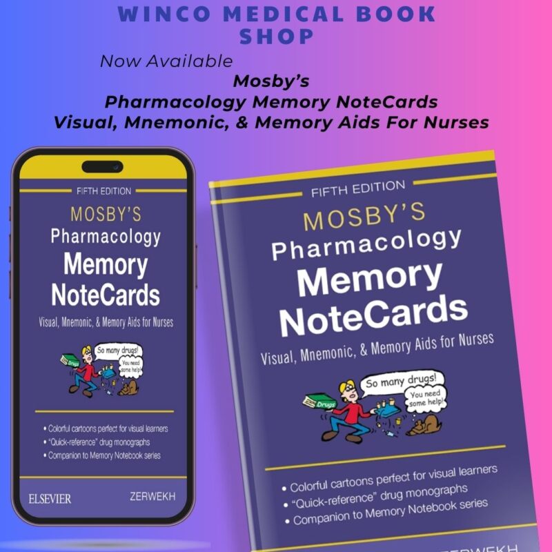 Mosby’s Pharmacology Memory NoteCards 5th Edition - Winco Medical Book