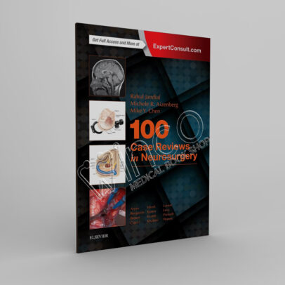 100 Case Reviews in Neurosurgery 1st Edition - winco medical books store