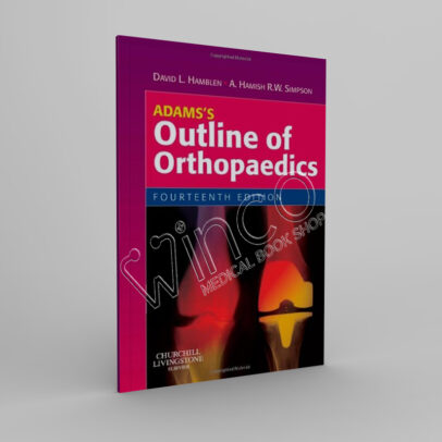 Adams's Outline of Orthopaedics 14th Edition - winco medical books store