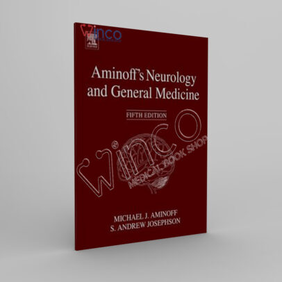 Aminoff’s Neurology and General Medicine, 5th Edition - winco medical books store