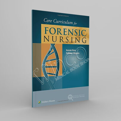 Core Curriculum for Forensic Nursing - winco medical books store