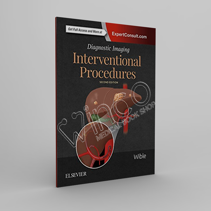 Interventional Procedures, 2nd Edition: Diagnostic Imaging - Winco ...