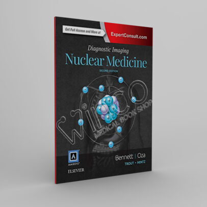 Diagnostic Imaging Nuclear Medicine 2nd Edition - winco medical books store