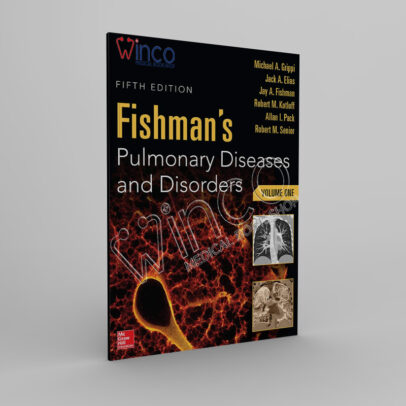 Fishman's Pulmonary Diseases and Disorders - winco medical books store