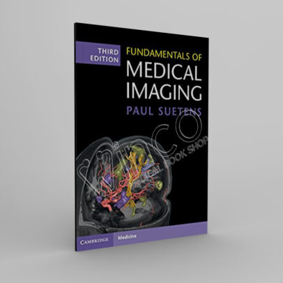 Fundamentals of Medical Imaging, 3e - winco medical books store
