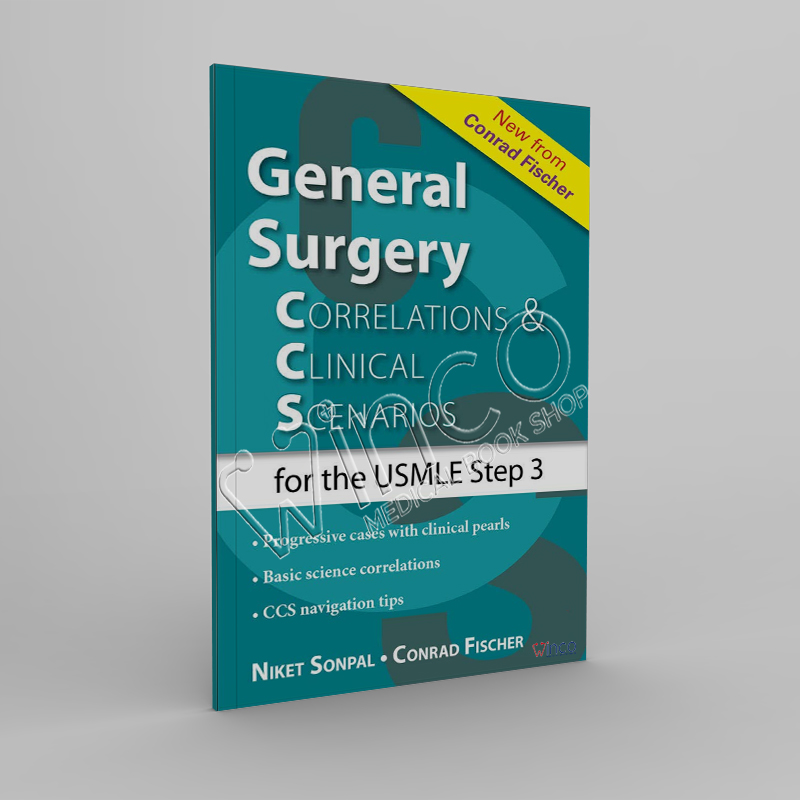 General Surgery Correlations And Clinical Scenarios Winco Medical Book Store