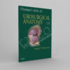 Hinman's Atlas of UroSurgical Anatomy - winco medical books store