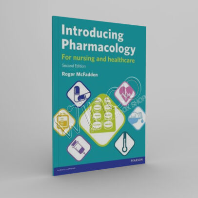 Introducing Pharmacology for Nursing and Healthcare, 2nd Edition - winco medical books store