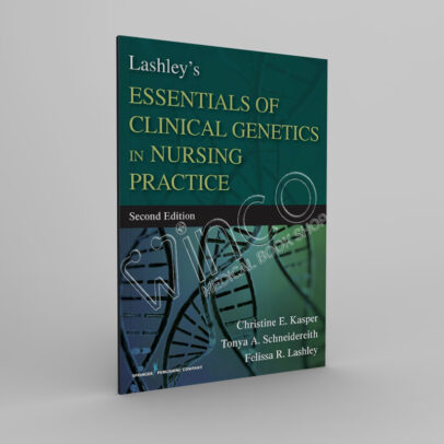 Lashley's Essentials of Clinical Genetics in Nursing Practice 2nd Edition - winco medical books store