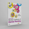 Mosby’s Textbook of Dental Nursing, 2nd Edition - winco medical books store