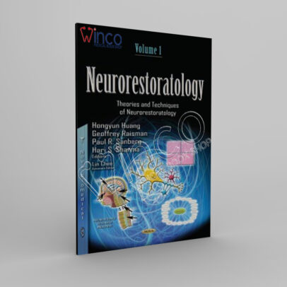 Neurorestoratology Volume 1 Theories and Techniques of Neurorestoratology - Winco Medical Book