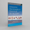 Operative Techniques in Vascular Surgery - winco medical books store