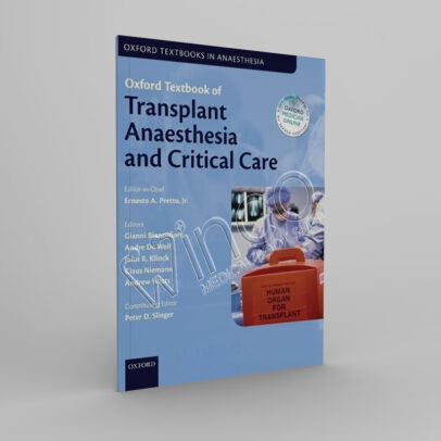 Oxford Textbook of Transplant Anaesthesia and Critical Care - winco medical books store