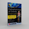 Pathophysiology of Disease An Introduction to Clinical Medicine Flash Cards