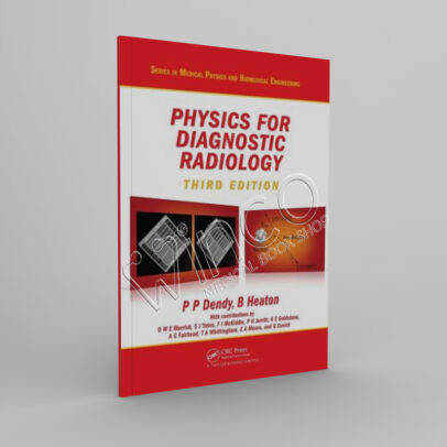 Physics for Diagnostic Radiology, Third Edition - winco medical books store