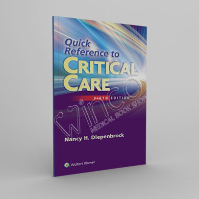 Quick Reference to Critical Care, 5th Edition - winco medical books store