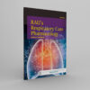 Rau's Respiratory Care Pharmacology 9th Edition - winco medical books store