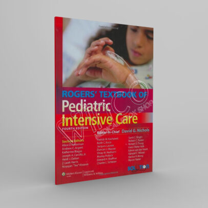 Rogers' Textbook of Pediatric Intensive Care - winco medical books store