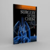 Sabiston and Spencer’s Surgery of the Chest, 8th Edition - winco medical books store