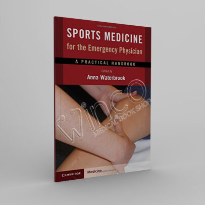 Sports Medicine for the Emergency Physician: A Practical Handbook -winco medical books store