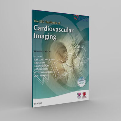 The ESC Textbook of Cardiovascular Imaging - winco medical books store