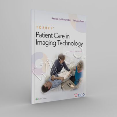 Torres' Patient Care in Imaging Technology - winco medical books store