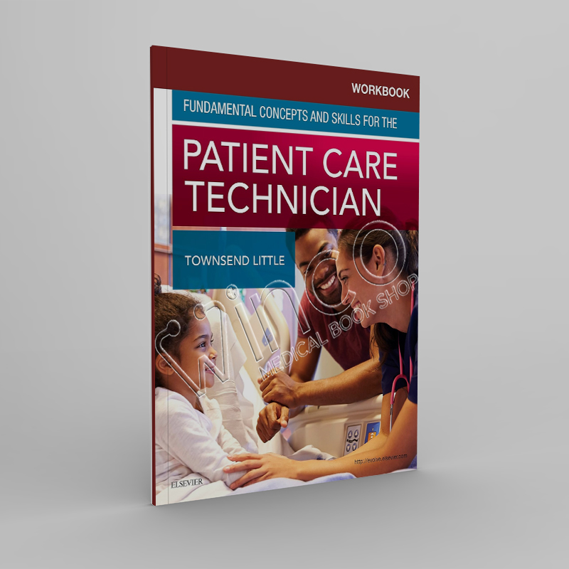 Workbook for Fundamental Concepts and Skills for the Patient Care Technician 1st Edition - winco medical books store