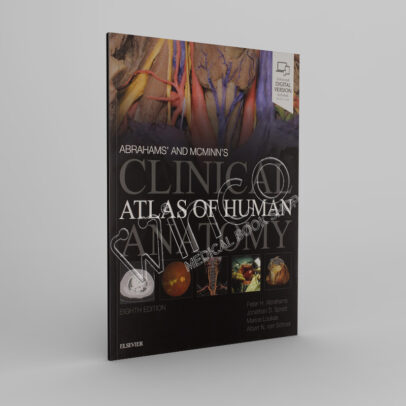 Abrahams' and McMinn's Clinical Atlas of Human Anatomy - winco medical books store