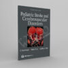 Pediatric Stroke and Cerebrovascular Disorders - winco medical books store