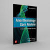 Anesthesiology Core Review