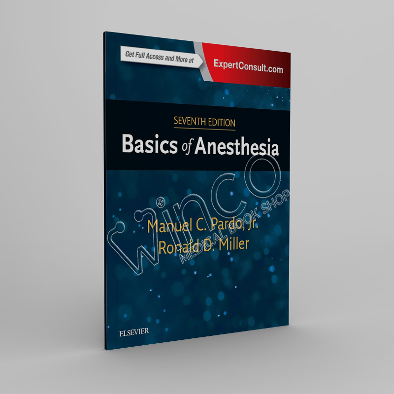 Basics Of Anesthesia 7th Edition Winco Medical Book Store 9577