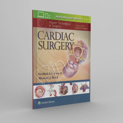 Cardiac Surgery (Master Techniques in Surgery) First Edition