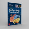 DeMyer's The Neurologic Examination