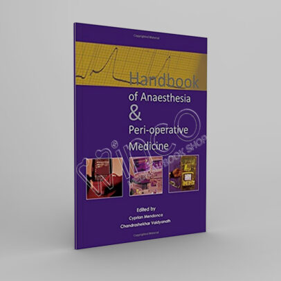 Handbook of Anaesthesia & Peri-Operative Medicine