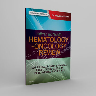 Hoffman and Abeloff's Hematology-Oncology Review 1st Edition
