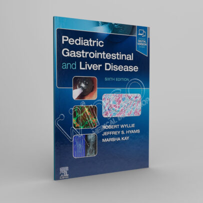 Pediatric Gastrointestinal and Liver Disease 6th Edition