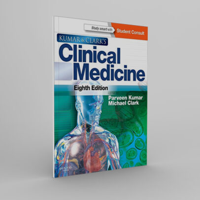 Kumar and Clark's Clinical Medicine (Kumar, Kumar and Clark's Clinical Medicine) 8th Edition