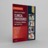 Roberts and Hedges’ Clinical Procedures in Emergency Medicine and Acute Care 7th Edition