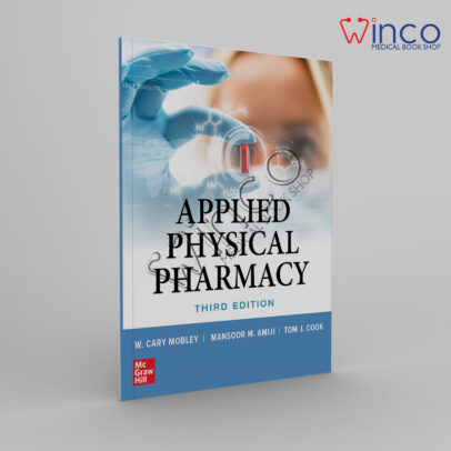 Applied Physical Pharmacy, Third Edition 3rd Edition