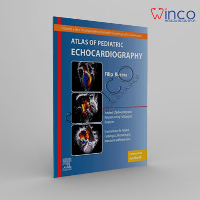 Atlas Of Pediatric Echocardiography Winco Medical Online Book