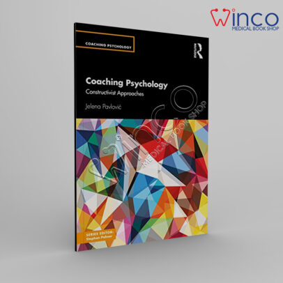 Coaching Psychology Constructivist Approaches Winco Medical Book Online