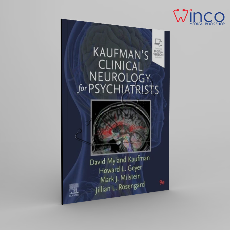 Kaufman's Clinical Neurology for Psychiatrists 9th Edition 2024 By Dr David Byland